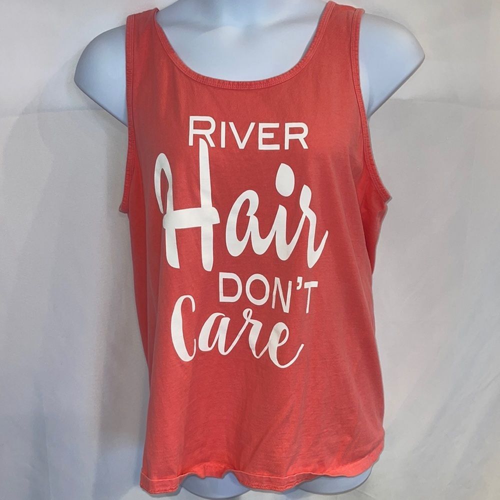 River Hair don’t care ,New Braunfels, Tx. Tubing muscle shirt size Large